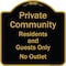 Signmission Designer Series-Private Community Residents And Guests Only No Outlet, 18" H, BG-1818-9933 A-DES-BG-1818-9933 - alternate 1